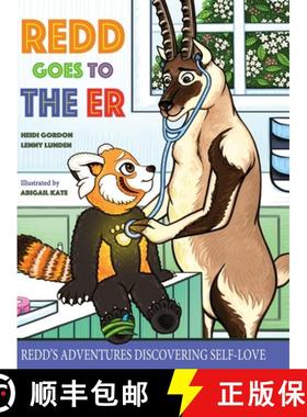 【3-4周达】Redd Goes To The ER: Redd's Adventures Discovering Self-Love [9781733940306]