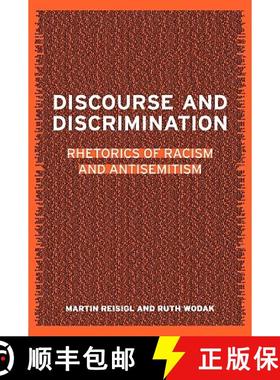 【3-4周达】Discourse and Discrimination : Rhetorics of Racism and Antisemitism [9780415231503]