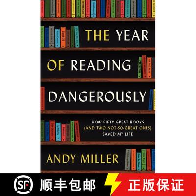 【3-4周达】The Year of Reading Dangerously: How Fifty Great Books (and Two Not-So-Great Ones) Saved M... [9780061446184]