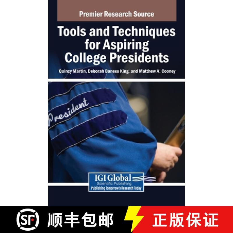 【3-4周达】Tools and Techniques for Aspiring College Presidents [9798369377482]