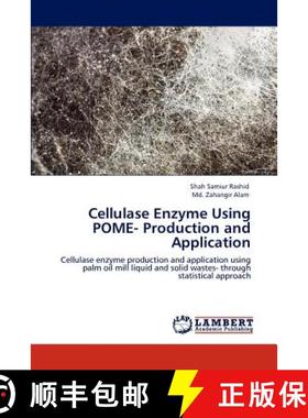 预订 Cellulase Enzyme Using Pome- Production and Application [9783846582602]