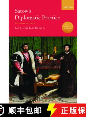 【3-4周达】Satow's Diplomatic Practice [9780198821953]