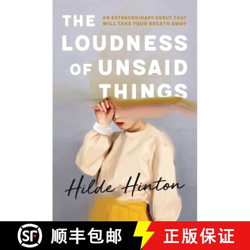 【3-4周达】The Loudness of Unsaid Things [9780733642005]
