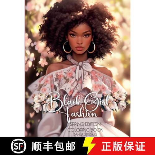 【3-4周达】Black Girl Fashion Spring Edition Coloring Book [9798231647743]