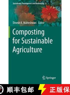 【3-4周达】Composting for Sustainable Agriculture [9783319080031]