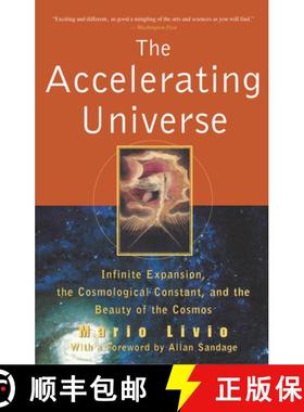 【3-4周达】The Accelerating Universe: Infinite Expansion, the Cosmological Constant, and the Beauty o... [9780471399766]
