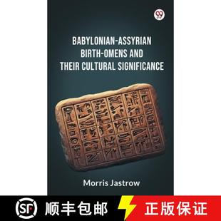 And Birth Their Edition1 Babylonian Significance 4周达 9789369421909 Assyrian Cultural Omens