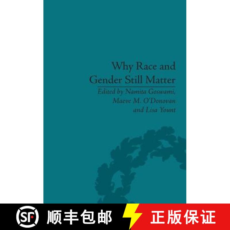 【3-4周达】Why Race and Gender Still Matter: An Intersectional Approach: An Intersectional Approach [9781848934511]