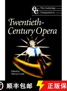 【3-4周达】Cambridge Companion to Twentieth-Century Opera: - The Cambridge Companion to Twentieth-Cen... [9780521783934]
