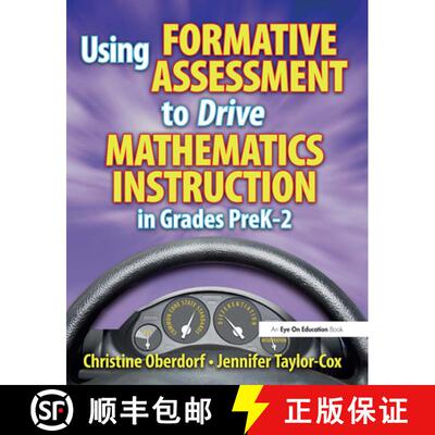 【3-4周达】Using Formative Assessment to Drive Mathematics Instruction in Grades Prek-2 [9781138136199]
