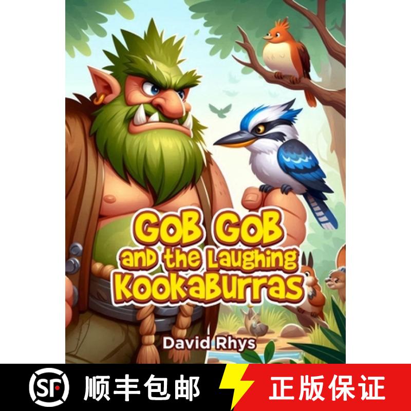 【3-4周达】Gob Gob and the Laughing Kookaburras [9798330491957]
