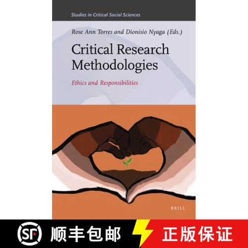 预订 精装 Critical Research Methodologies: Ethics and Responsibilities [9789004445550]