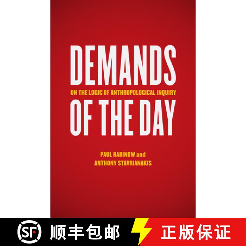 【3-4周达】Demands of the Day: On the Logic of Anthropological Inquiry [9780226036885]