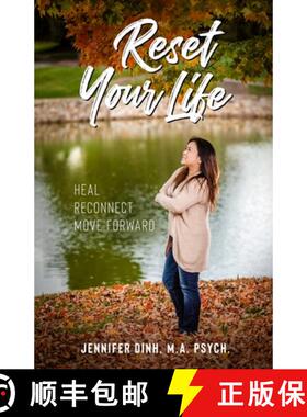 【3-4周达】Reset Your Life: Heal - Reconnect - Move Forward [9781737788904]