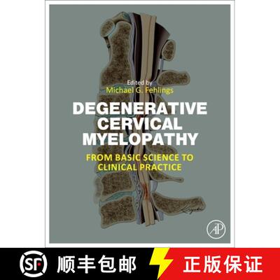 【3-4周达】精装 Degenerative Cervical Myelopathy: From Basic Science to Clinical Practice [9780323953344]