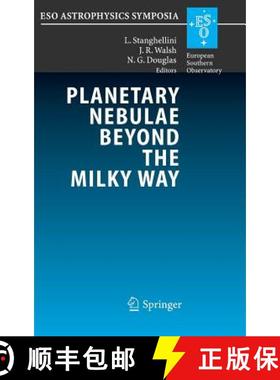 【3-4周达】Planetary Nebulae Beyond the Milky Way: Proceedings of the Eso Workshop Held at Garching, ... [9783540310112]