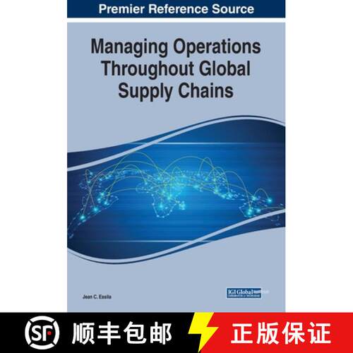 【3-4周达】Managing Operations Throughout Global Supply Chains [9781522599197]