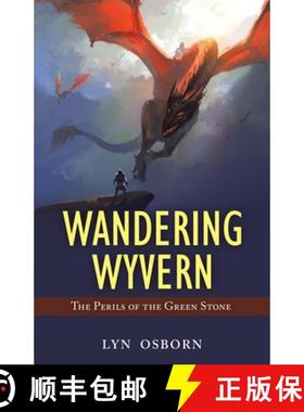 【3-4周达】Wandering Wyvern: The Perils of the Green Stone [9781982292713]