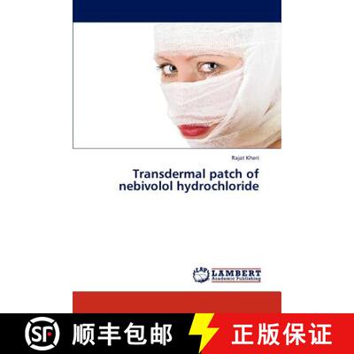 预订 Transdermal Patch of Nebivolol Hydrochloride [9783659254994]