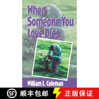【3-4周达】When Someone You Love Dies [9780806626703]