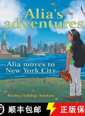【3-4周达】Alia's Adventures: Alia Moves to New York City [9781665740104]