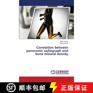 预订 Correlation between panoramic radiograph and bone mineral density [9783659640087]