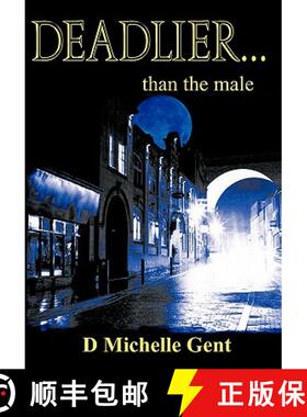 【3-4周达】Deadlier... Than the Male [9781907939006]