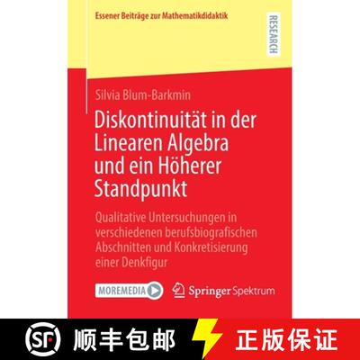 【3-4周达】Diskontinuitat in der Linearen Algebra und ein Hoeherer Standpunkt: Qualitative Untersuchu... [9783658371098]
