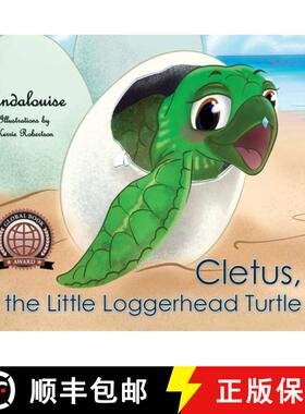 【3-4周达】Cletus, the Little Loggerhead Turtle : The Beginning Adventure [9781734591736]