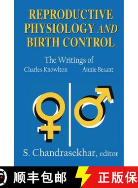 【3-4周达】Reproductive Physiology and Birth Control: The Writings of Charles Knowlton and Annie Besant [9781138531871]