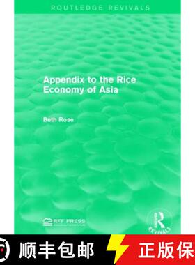 【3-4周达】Appendix to the Rice Economy of Asia [9781138958388]