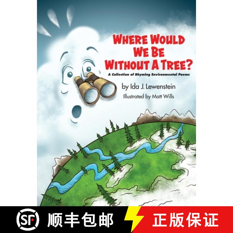 预订 Where Would We Be Without a Tree? [9798986132303]