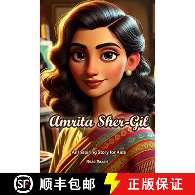 【3-4周达】The Story of Amrita Sher-Gil: An Inspiring Story for Kids [9798896473350]