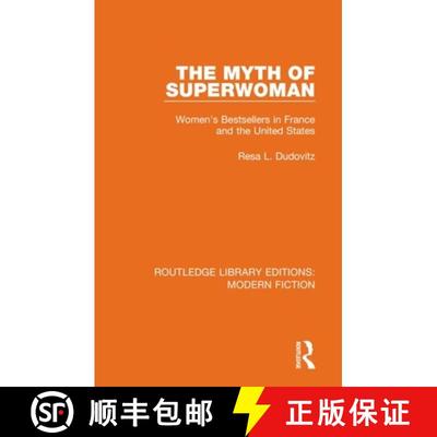 【3-4周达】The Myth of Superwoman: Women's Bestsellers in France and the United States [9780367341787]