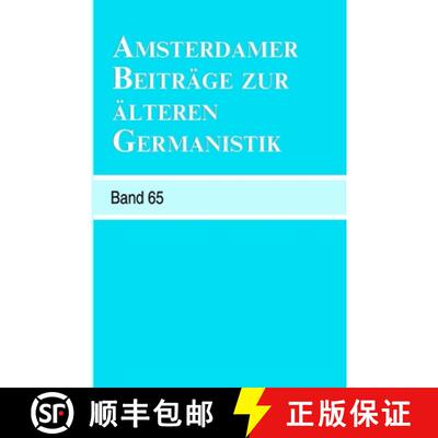 预订 Amsterdamer Beiträge zur älteren Germanistik, Band 65 (2009) [9789042025752]