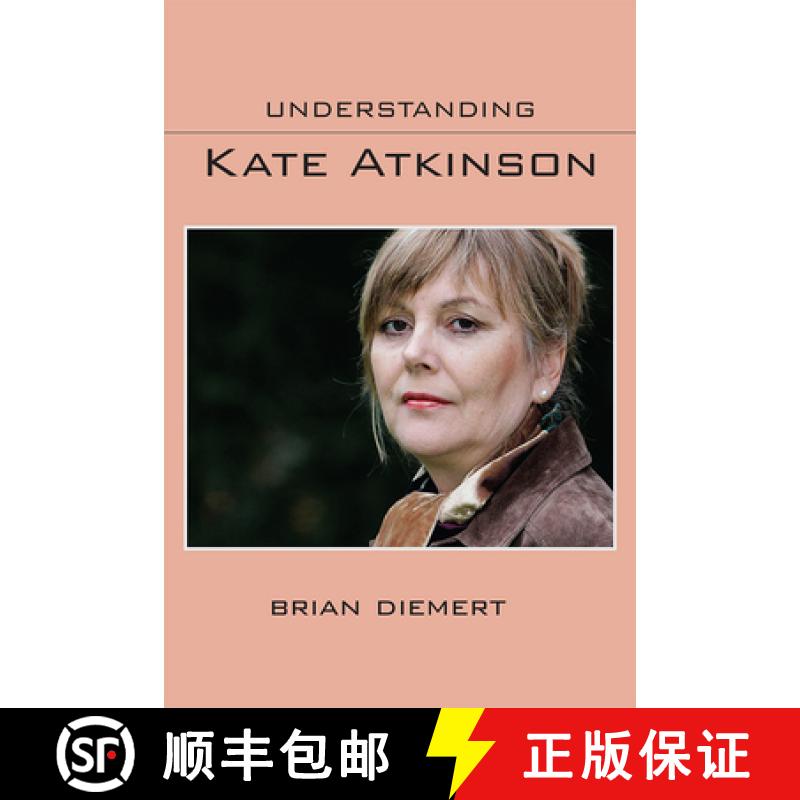 预订 Understanding Kate Atkinson [9781643361529]