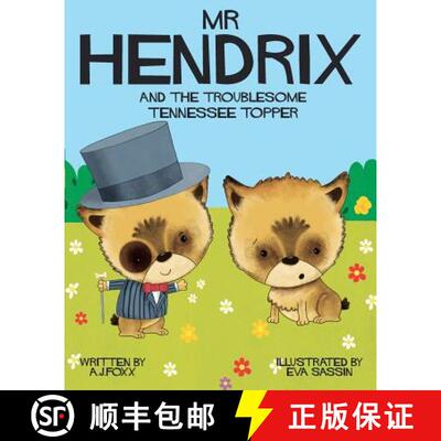 【3-4周达】Mr Hendrix and The Troublesome Tennessee Topper [9780992634230]