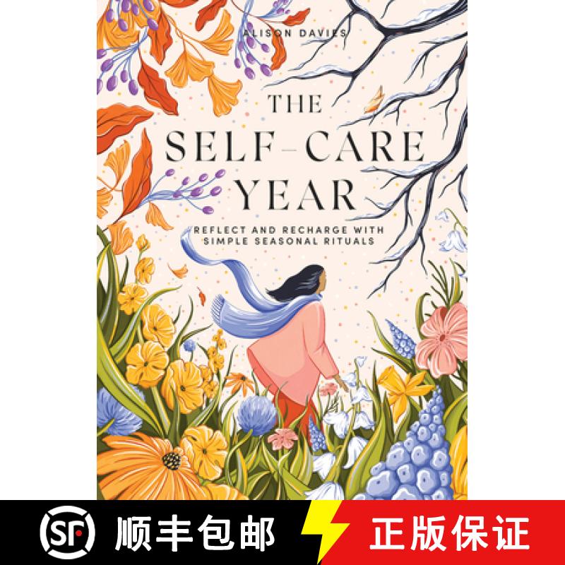 【3-4周达】精装 The Self-Care Year: Reflect and Recharge with Simple Seasonal Rituals [9781787137653]图片