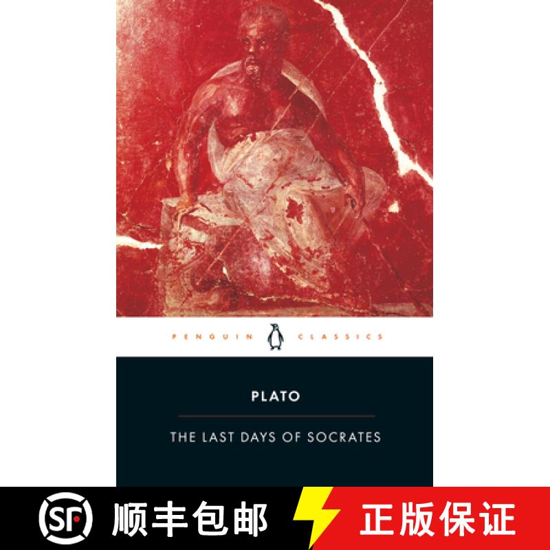 【3-4周达】The Last Days of Socrates: Euthyphro; Apology; Crito; Phaedo [9780140449280]