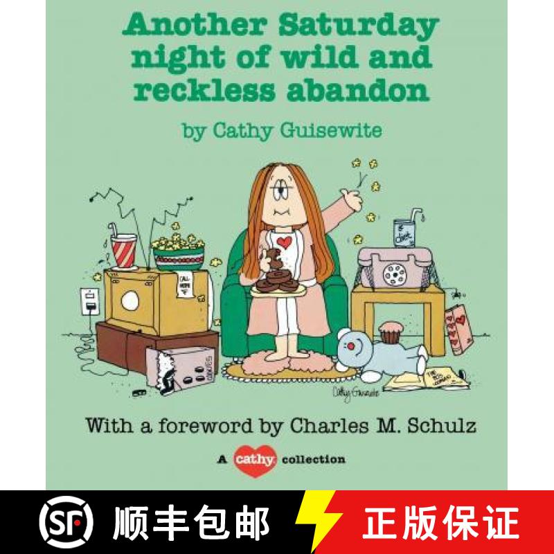 【3-4周达】Another Saturday Night of Wild and Reckless Abandon: A Cathy Collection [9780836212013]