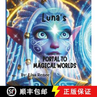 Luna WORLDS 9798991592154 MAGICAL 4周达 PORTAL