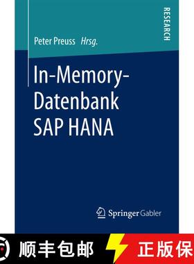 【3-4周达】In-Memory-Datenbank SAP HANA (1. Aufl. 2017) (1. Aufl. 2017) [9783658186029]
