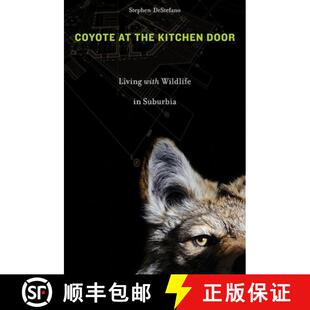 Coyote 9780674060180 Suburbia Living 4周达 with the Kitchen Wildlife Door