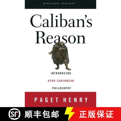 【3-4周达】Caliban's Reason : Introducing Afro-Caribbean Philosophy [9780415926461]