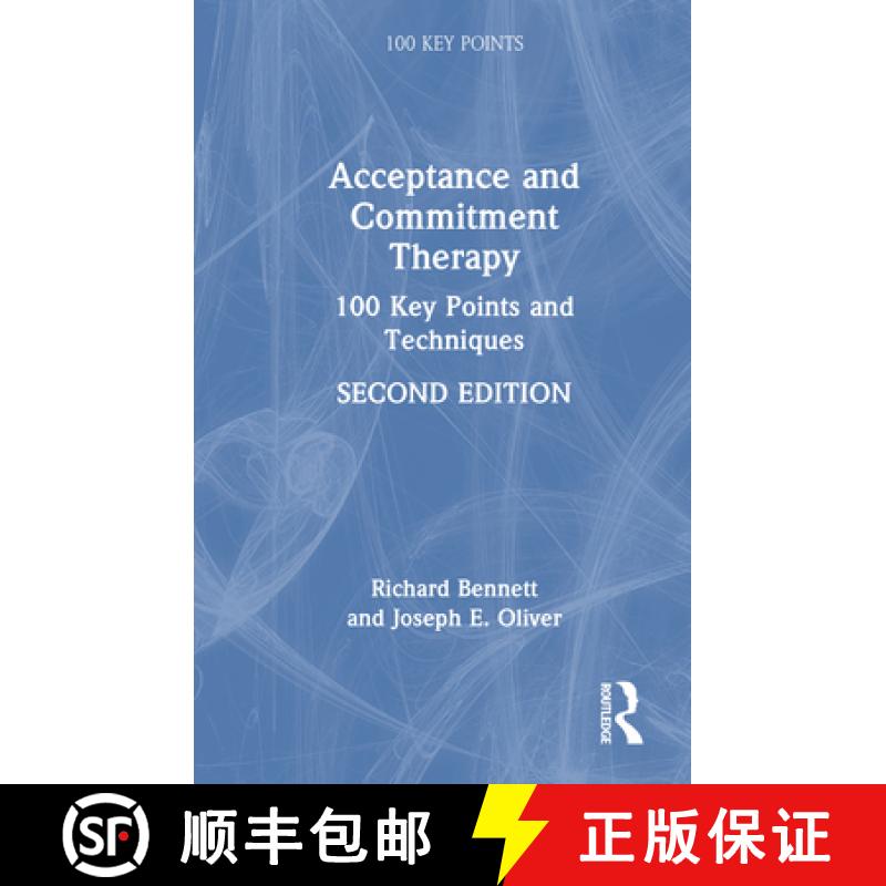 【3-4周达】Acceptance and Commitment Therapy: 100 Key Points and Techniques [9781032719610]
