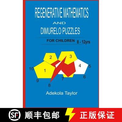 【3-4周达】Regenerative Mathematics and Dimurelo Puzzles for Children [9781304220653]