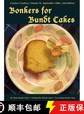 预订 Bonkers for Bundt Cakes [9781430325154]