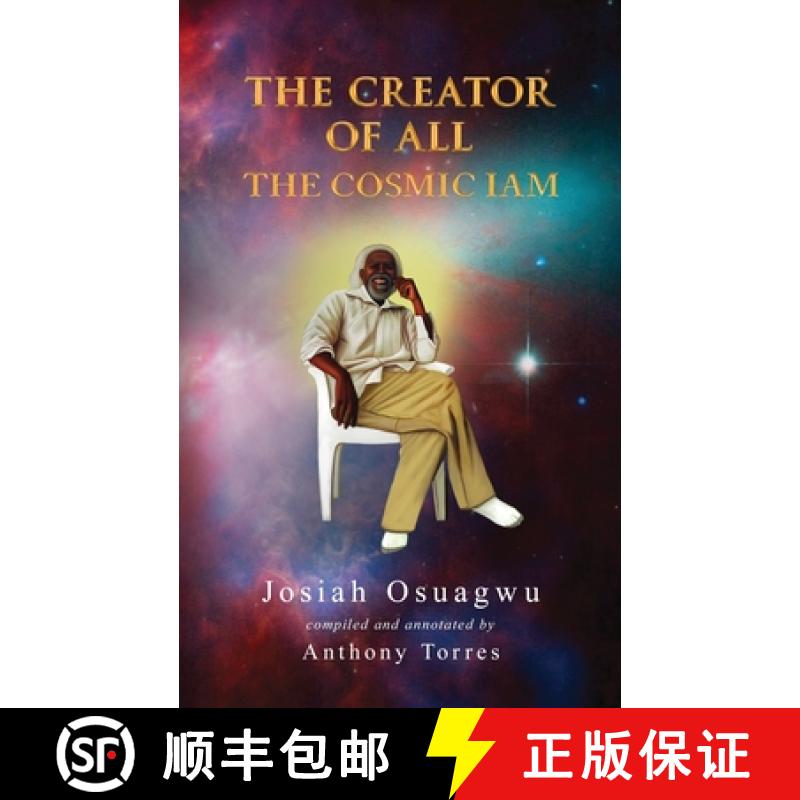 【3-4周达】The Creator of All: The Cosmic Iam [9781952607011]