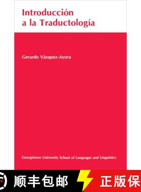 【3-4周达】Introduccion a la Traductologia: Curso Basico de Traduccion [9780878401673]