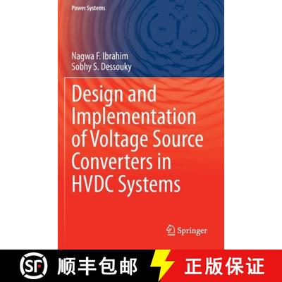 【3-4周达】Design and Implementation of Voltage Source Converters in Hvdc Systems [9783030516635]